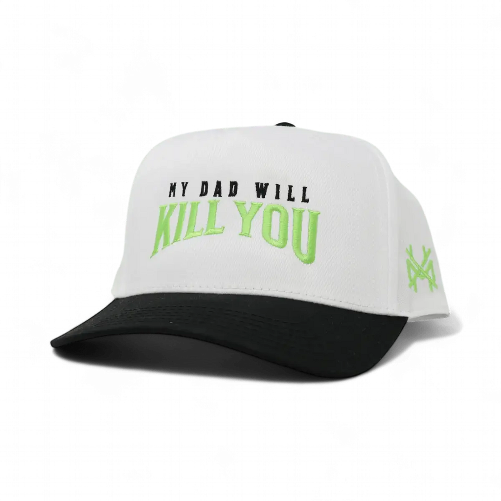 My Dad Will Kill You Snapback Hat